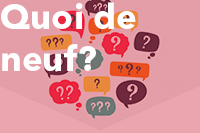 Quoi de neuf